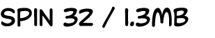 spin 32 / 1.3MB
