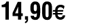 14,90œ