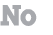 No